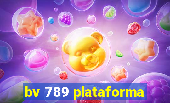 bv 789 plataforma